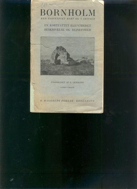 E. Lehmann  Bornholm  en Kortfattet illustreret beskrivelse og Rejseforer 