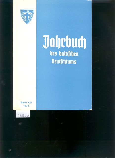Carl Schirren Gesellschaft  Jahrbuch des baltischen Deutschtums 1974 