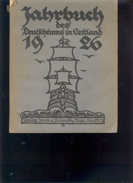 "."  Jahrbuch des Deutschtums in Lettland  1926 