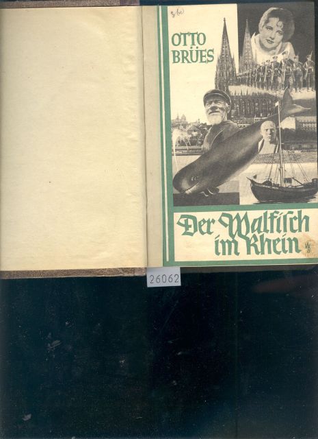 Otto Brues  Der Walfisch im Rhein 