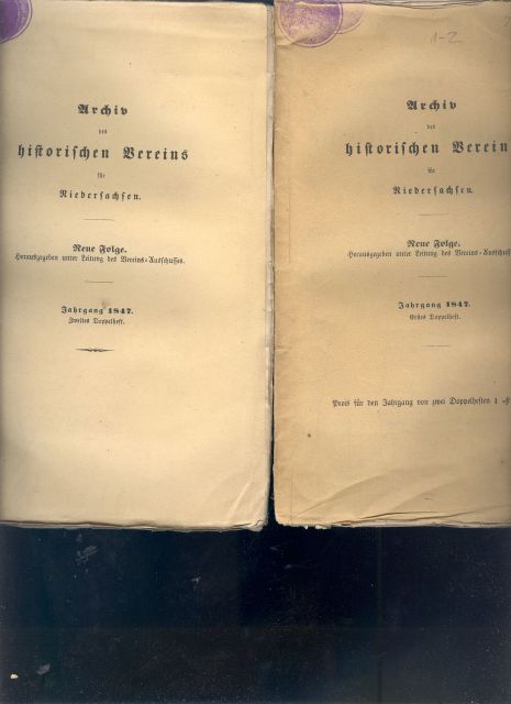 Vereinsausschuss  Archiv des historischen Vereins für Niedersachsen  Jahrgang 1847  zwei Doppelhefte 