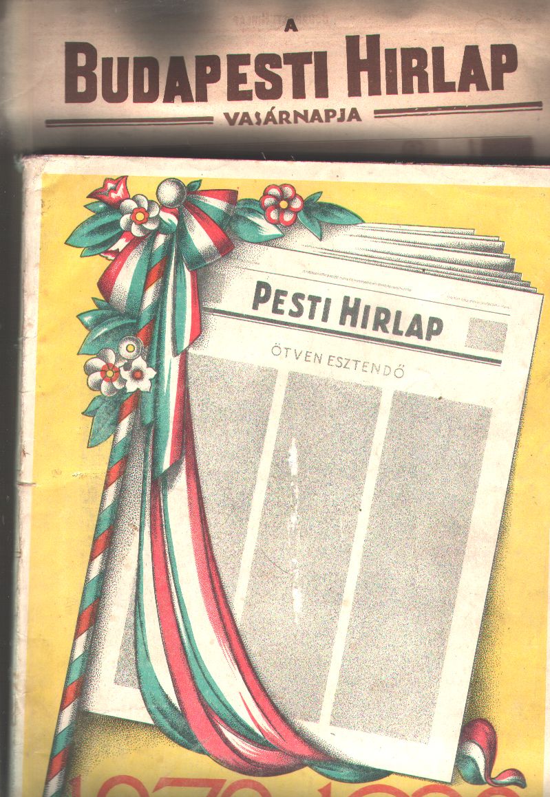"."  Pesti Hirlap 1878 - 1928 