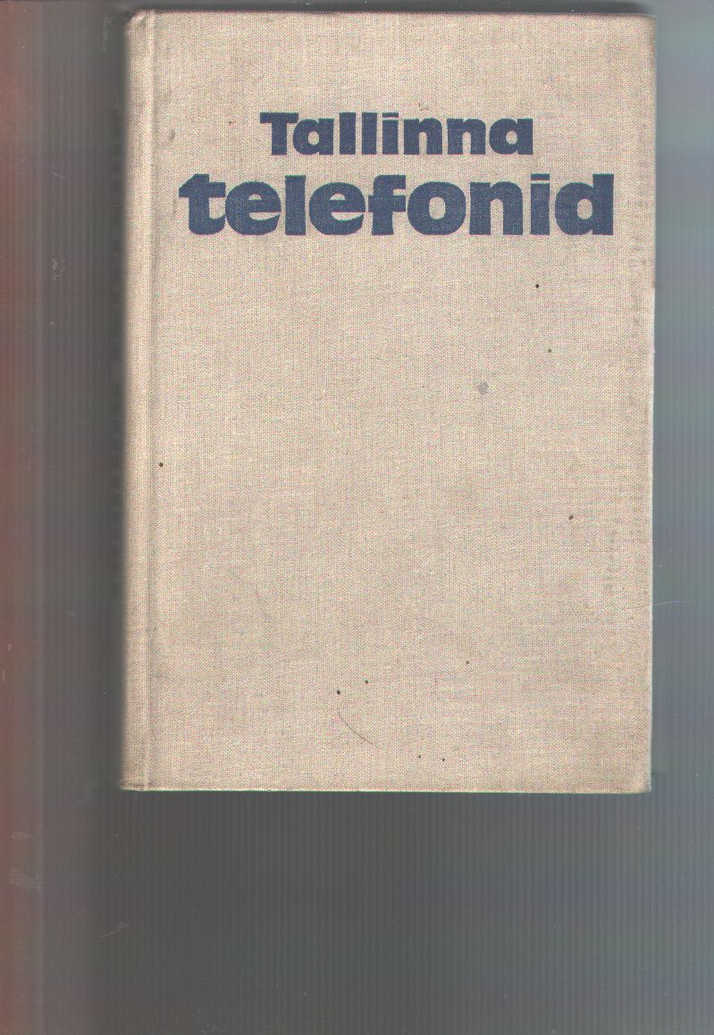 "."  Tallinna Telefonivorgu Abonentide Nimekiri Seisuga1. November 1970 (Tallinner Telefonbuch) 