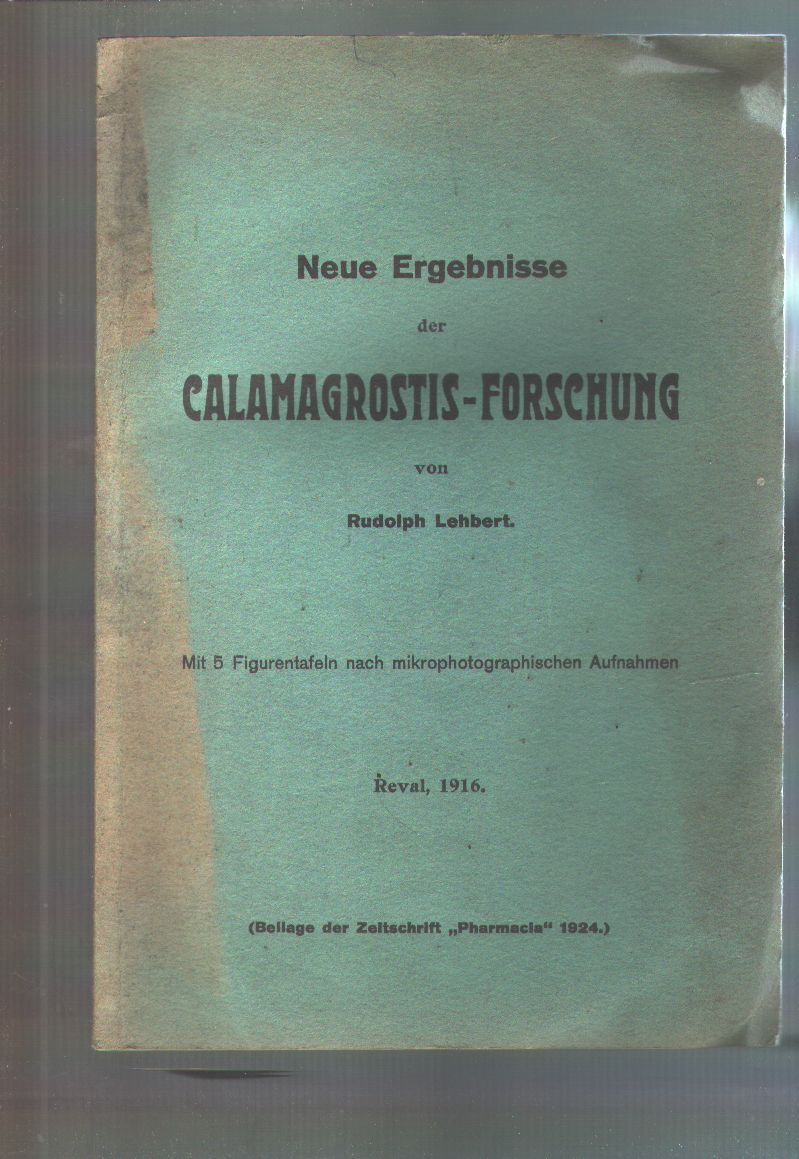 Rudolph Lehbert  Neue Ergebnisse der Calamagrostis - Forschung 