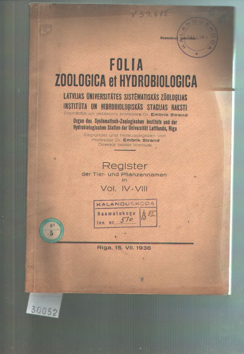 Embrik Strand Hrsg.  Folia Zoologica et Hydrobiologica Register der Tier- und Pflanzennamen in Vol. IV - VIII 