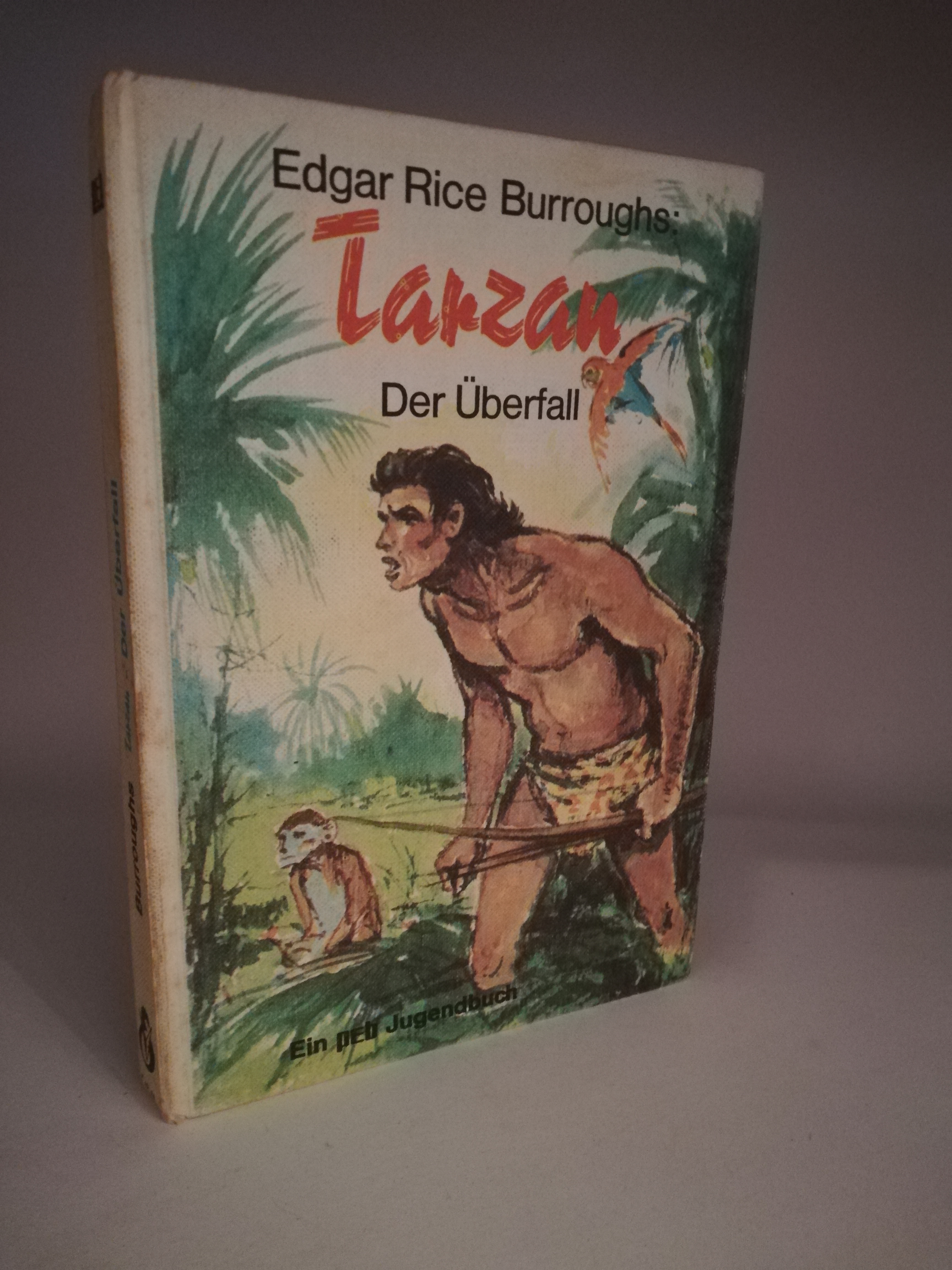 Edgar Rice Burroughs  Tarzan. Der Überfall 