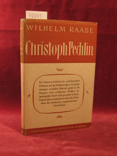 Raabe, Wilhelm:  Christoph Pechlin. 