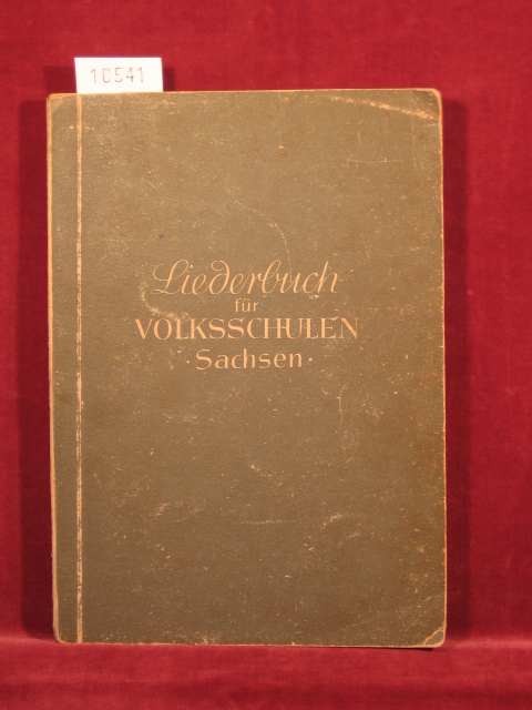 Strube / Martin / Wagner (Herausgeber):  Liederbuch für Volksschulen Sachsen. Teil 2: Musikbuch für die oberen vier Jahrgänge. 