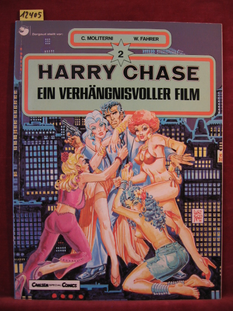 Moliterni / Fahrer:  Harry Chase. 2. Band: Ein verhängnisvoller Film. 