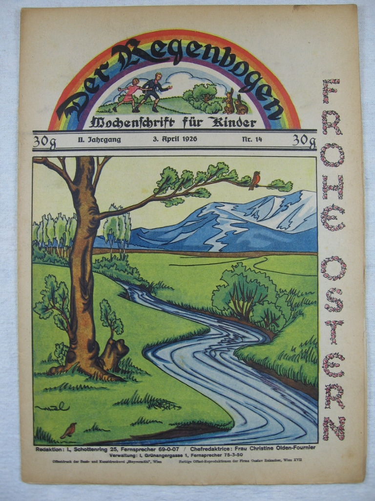 Olden-Fournier, Christine / Birnbaum, Uriel:  Der Regenbogen. Osterheft. Wochenschrift für Kinder. 2. Jahrgang, Heft 14, 3. April. 