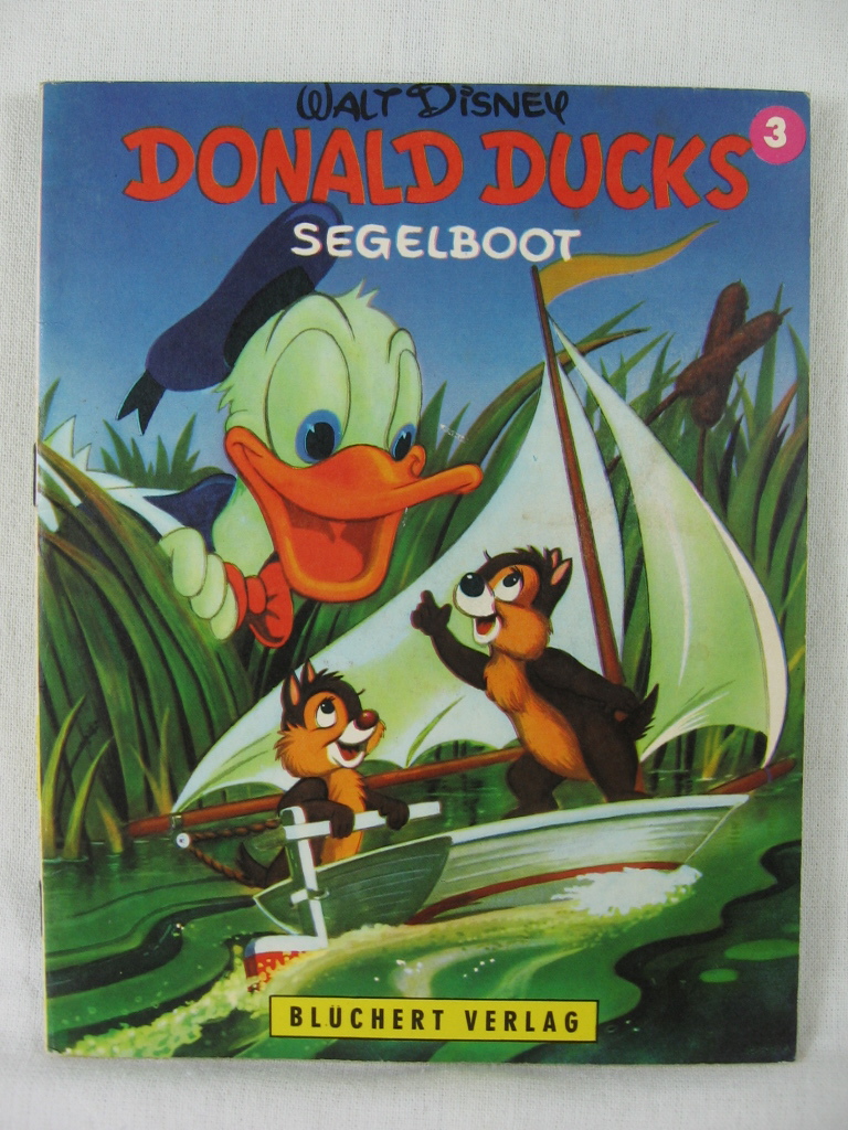 Disney, Walt:  Kleine Disney-Bilderbücher Nr. 3: Donald Ducks Segelboot. 