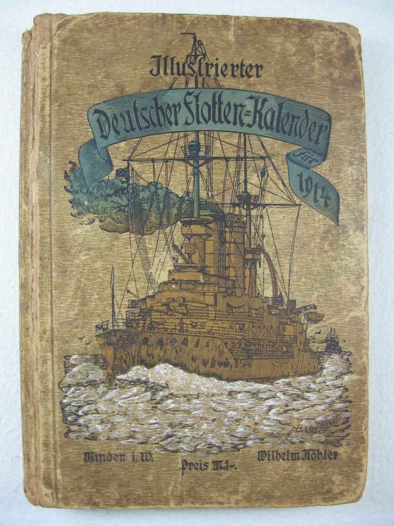   Illustrierter Deutscher Flotten-Kalender für 1914. 