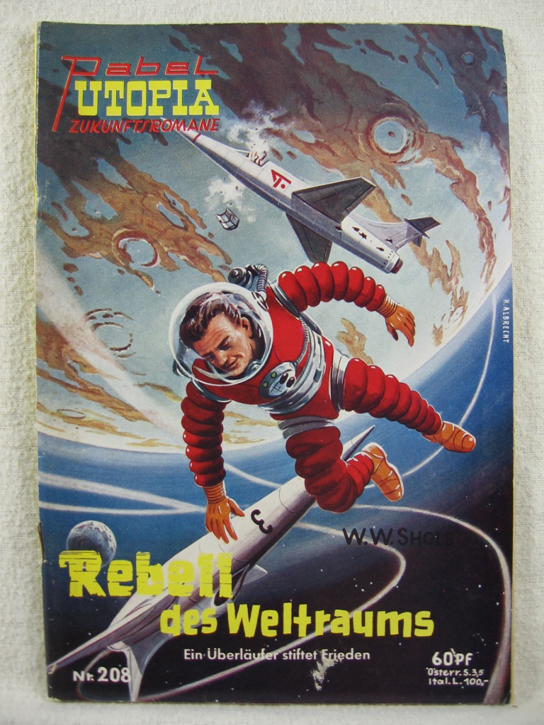Shols, W. W.:  Rebell des Weltraums. 