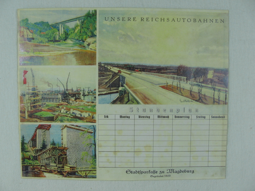Vollbehr, Ernst:  Stundenplan: Unsere Reichsautobahnen. 