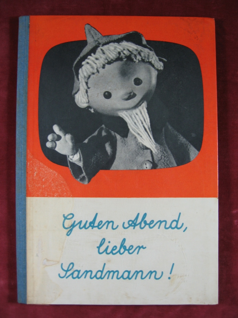 Meyer-Rey, Ingeborg:  Guten Abend. Lieber Sandmann. Ein musikalisches Bilderbuch. 