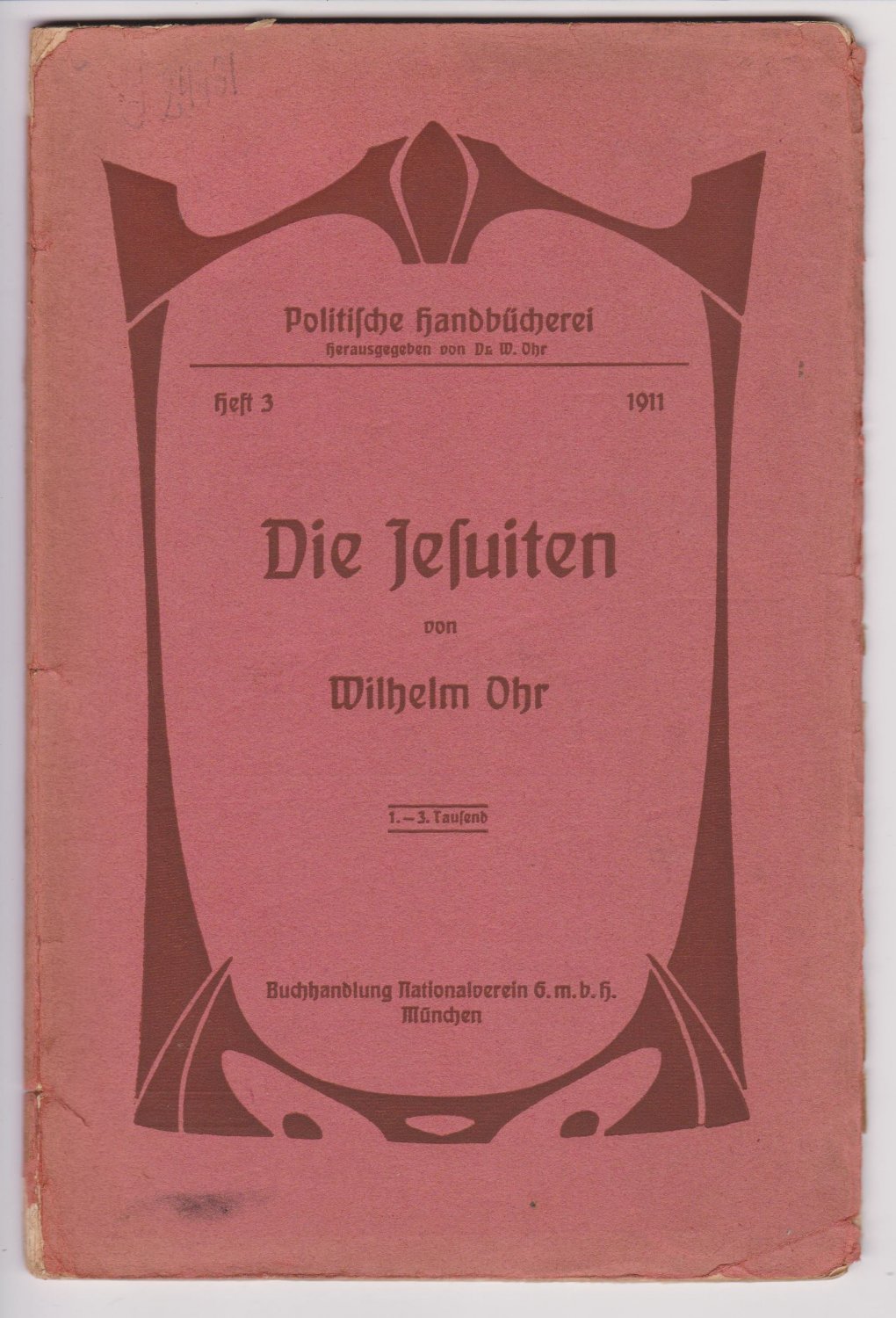 OHR, Wilhelm:  Die Jesuiten. (Autorenwidmung!). 