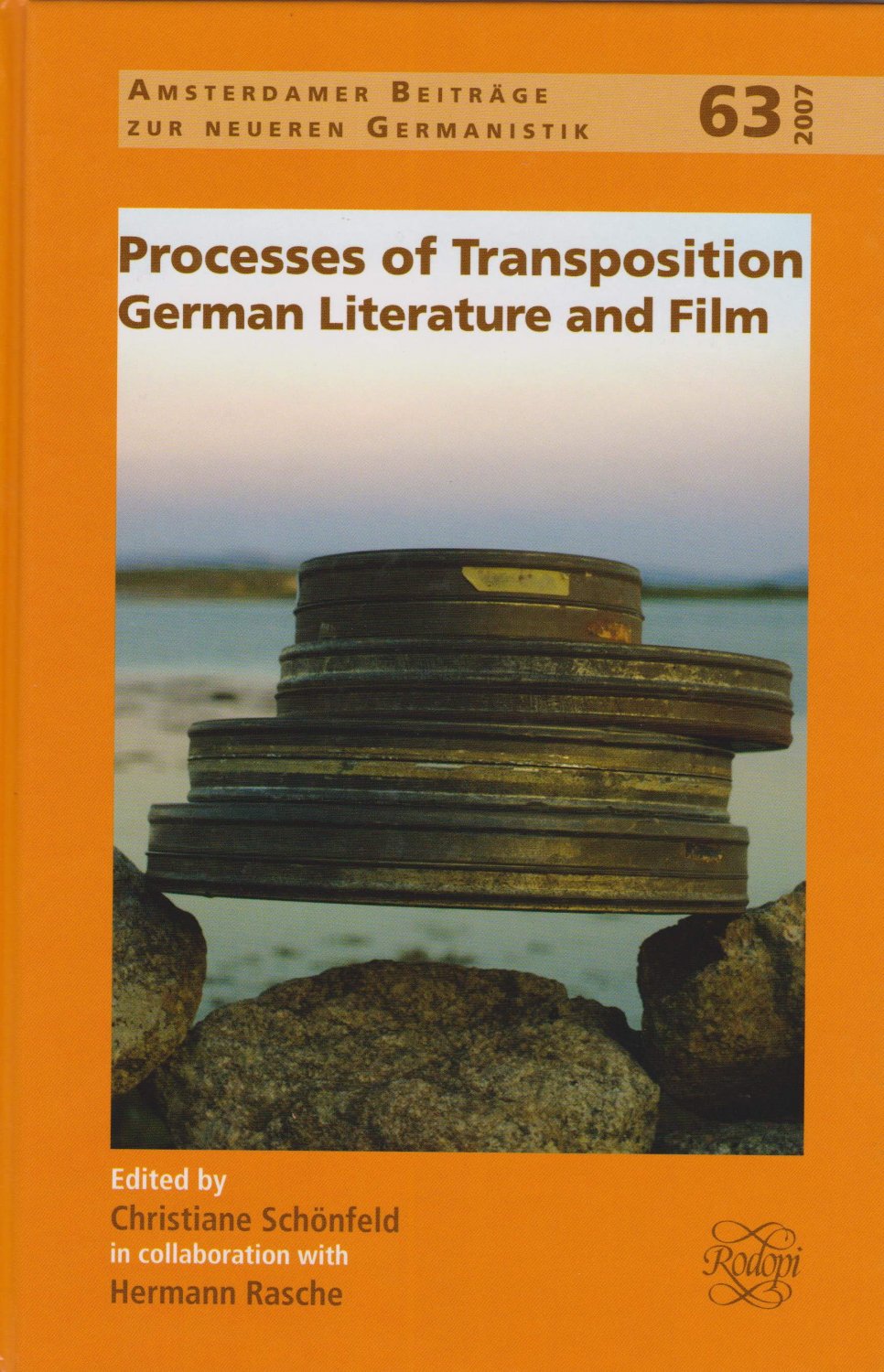 SCHÖNFELD, Christiane (Editor):  Processes of Transposition German Literature and Film. 