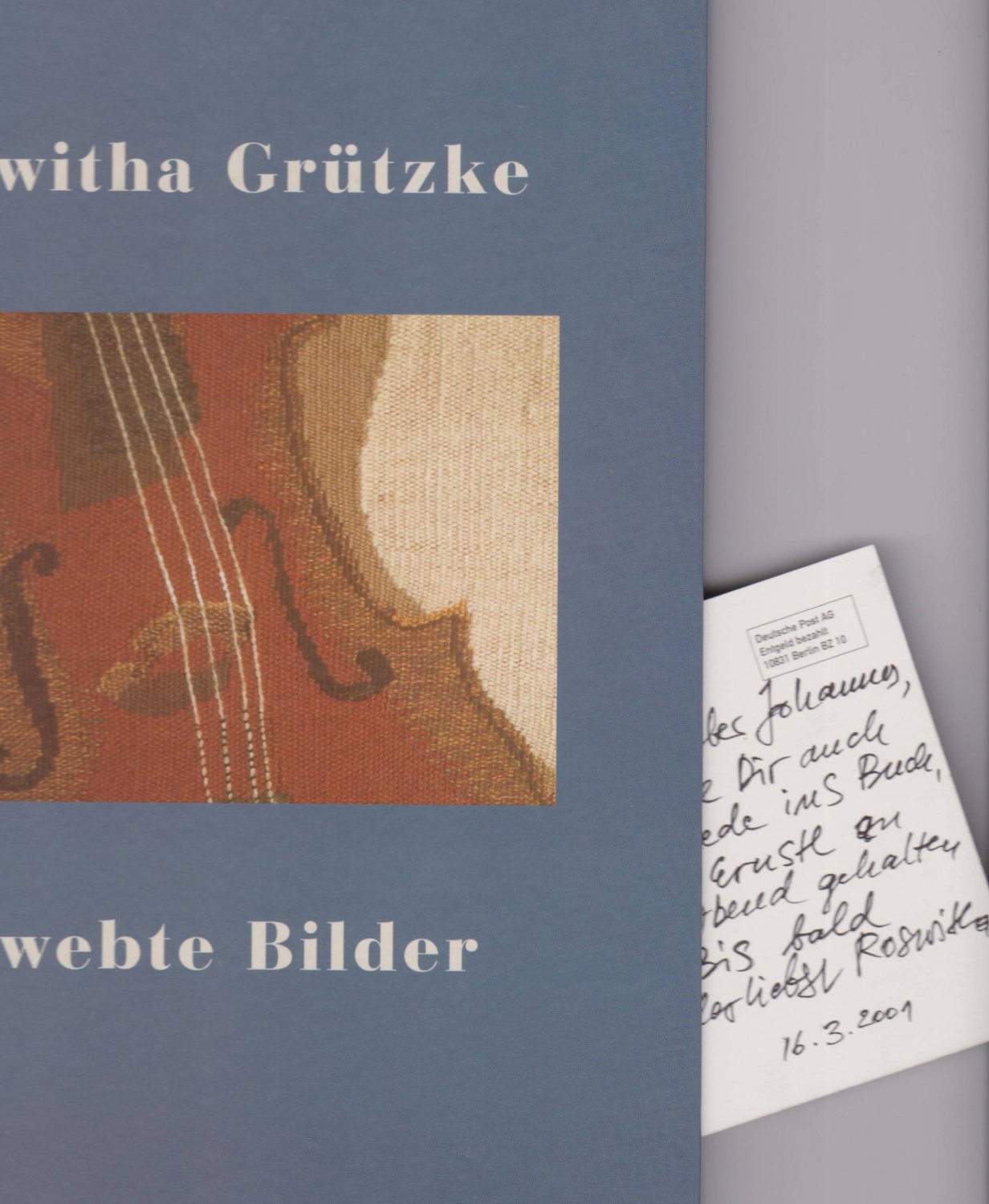 GRÜTZKE, Roswitha:  Gewebte Bilder. (Widmung!). 1982 - 1999. 