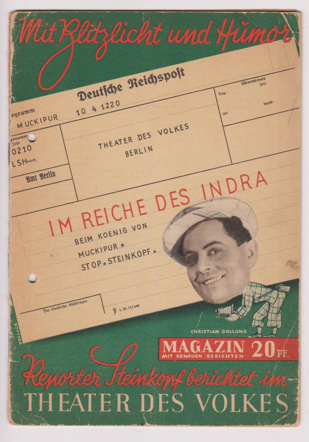 Theater des Volkes (Berlin). -  Mit Blitzlicht und Humor. Reporter Steinkopf berichtet im Theater des Volkes. (Magazin des "Theater des Volkes" zur Spielzeit 1940/41). 