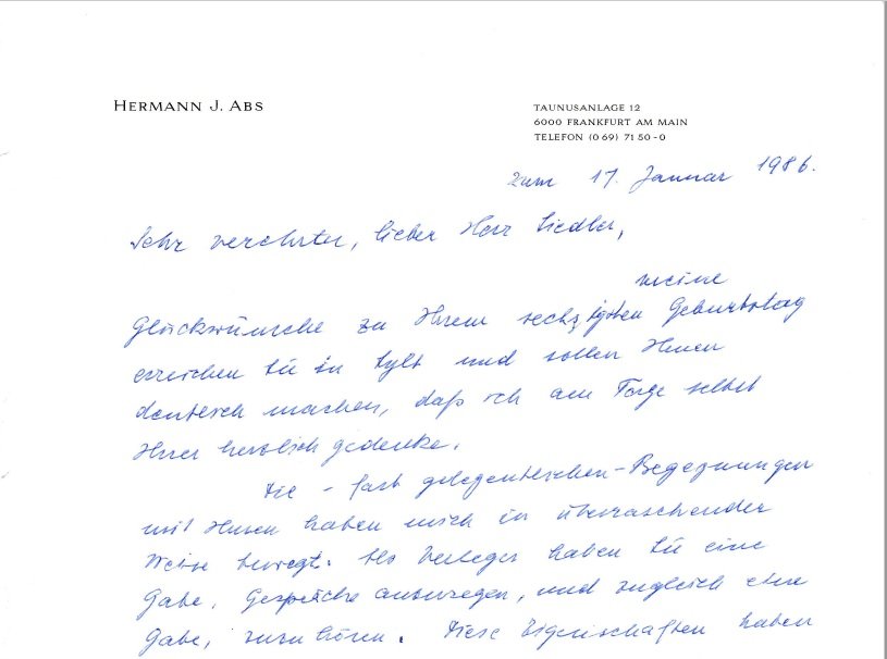 ABS, Hermann Josef:  Zwei Briefe von Hermann Josef Abs an den Verleger Wolf Jobst Siedler. (Zwei Briefe im Umfeld des 60. Geburtstags Siedlers im Jahr 1986). 