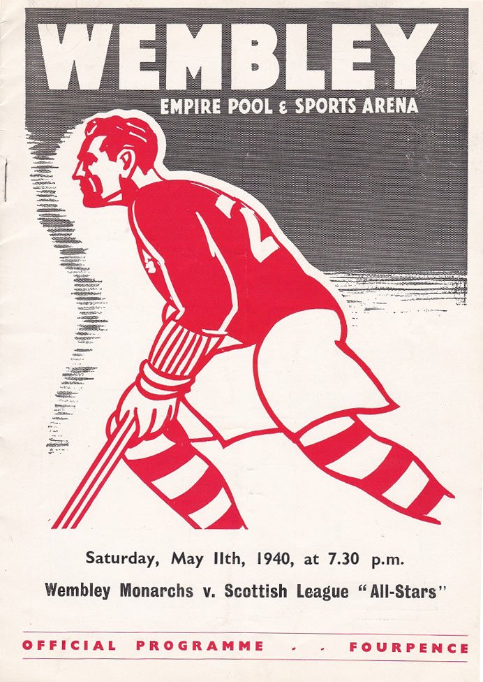 Wembley Empire Pool & Sports Arena (Editors):  Saturday, May 11th, 1940. Wembley Monarchs v. Scottish League "All-Stars". (Original Programme). 