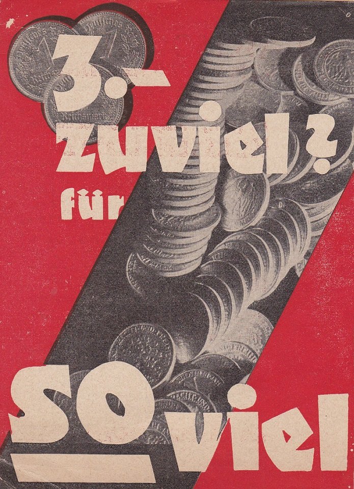 Preußisch-Süddeutsche Klassen-Lotterie (Herausgeber):  3.- zuviel für so viel? 45. (271.) Preußisch-Süddeutsche Klassen-Lotterie. (Original-Werbebroschüre für die Lotterie im Jahr 1935). 