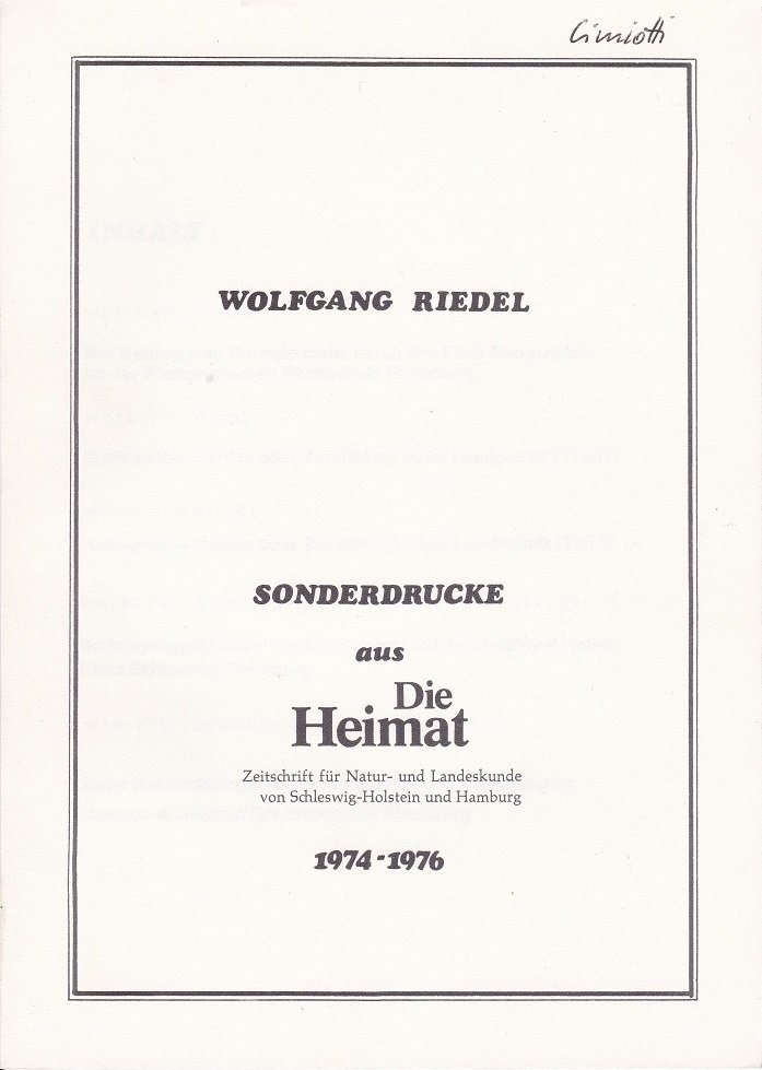 RIEDEL, Wolfgang:  Sonderdrucke aus "Die Heimat". Zeitschrift für Natur- und Landeskunde von Schleswig-Holstein und Hamburg. 1974-1976. 