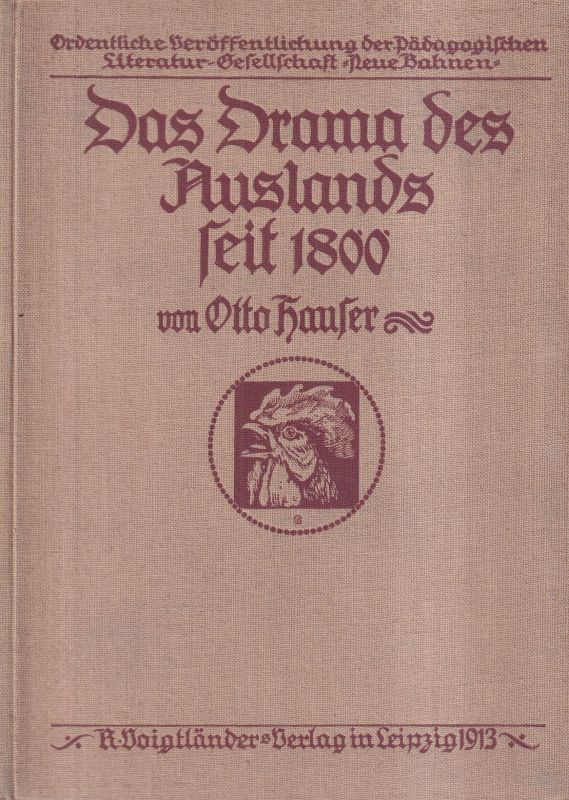 Hauser,Otto  Das Drama des Auslands seit 1800 