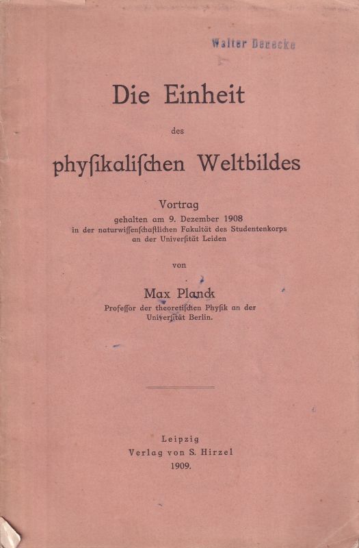 Planck,Max  Die Einheit des physikalischen Weltbildes 