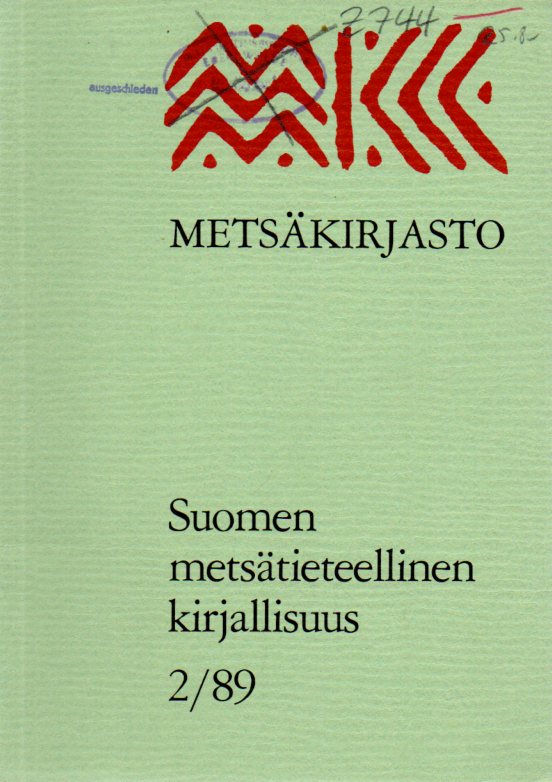 Metsäkirjasto  Suomen metsätieteellinen kirjallisuus. 2/1989 