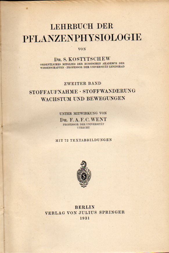 Kostytschew,S.  Lehrbuch der Pflanzenphysiologie 2.Band: Stoffaufnahme 