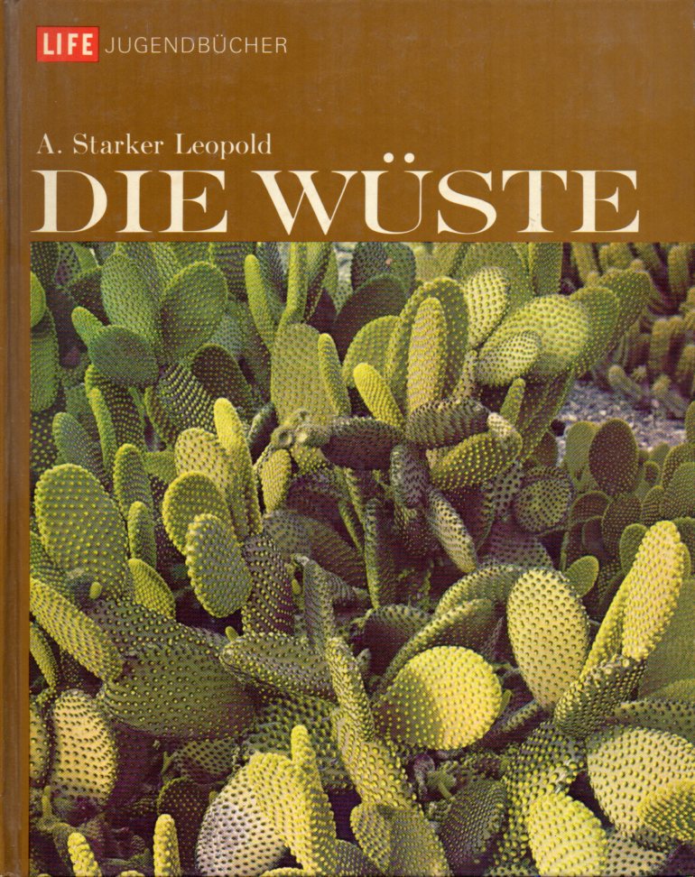 Leopold,A.Starker  Die Wüste 