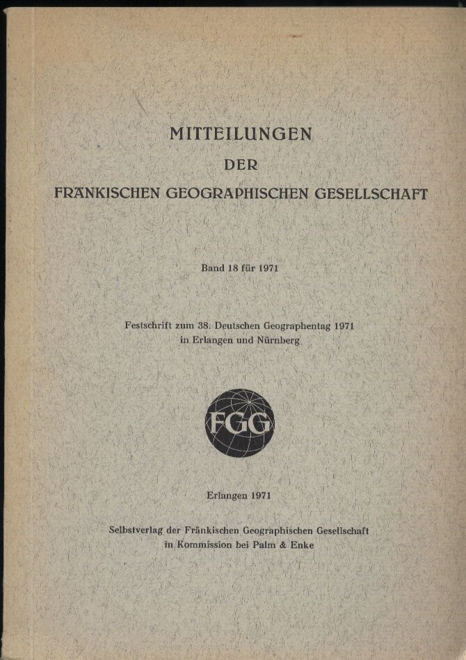 Festschrift  Mitteilungen der fränkischen geographischen Gesellschaft 