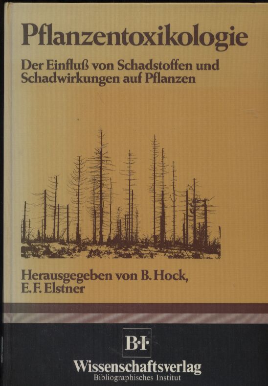 Hock,Bertold+Erich F.Elstner  Pflanzentoxikologie 