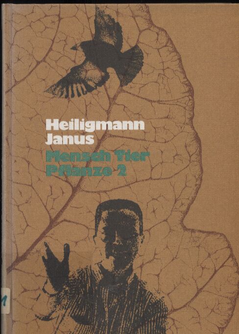 Heiligmann,Janus  Mensch Tier Pflanze 2 