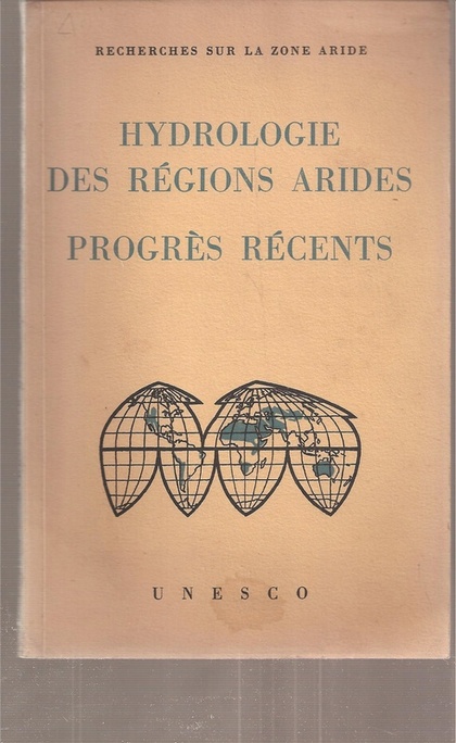 Schoeller,H.  Hydrologie des Regions Arides Progres Recents 