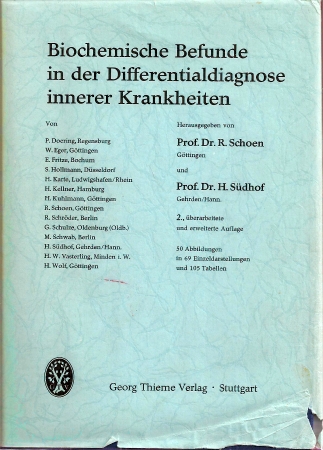 Schoen,R.+H.Südhof  Biochemische Befunde in der Differentialdiagnose innerer Krankheiten 
