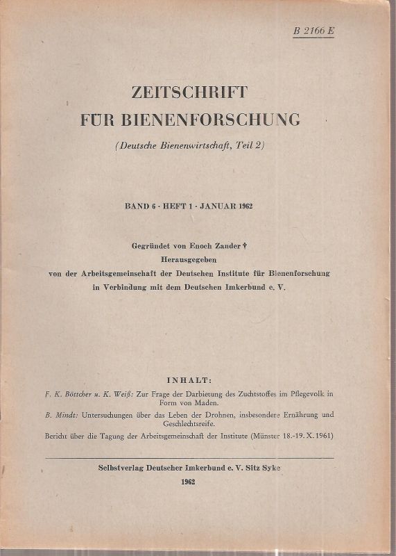 Zeitschrift für Bienenforschung  Zeitschrift für Bienenforschung Band 6 1962-1963 Hefte 1 bis 8 