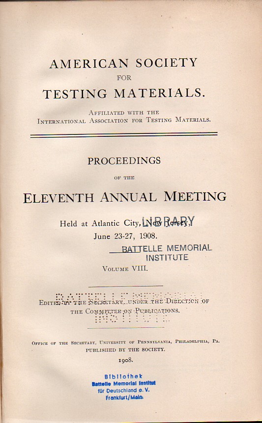 American Society for Testing Materials  Proceedings of the Eleventh Annual Meeting held ar Atlantic City 