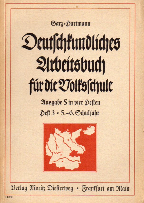 Garz,Paul+Otto Hartmann  Deutschkundliches Arbeitsbuch für die Volksschule. Ausgabe S. Heft 3 