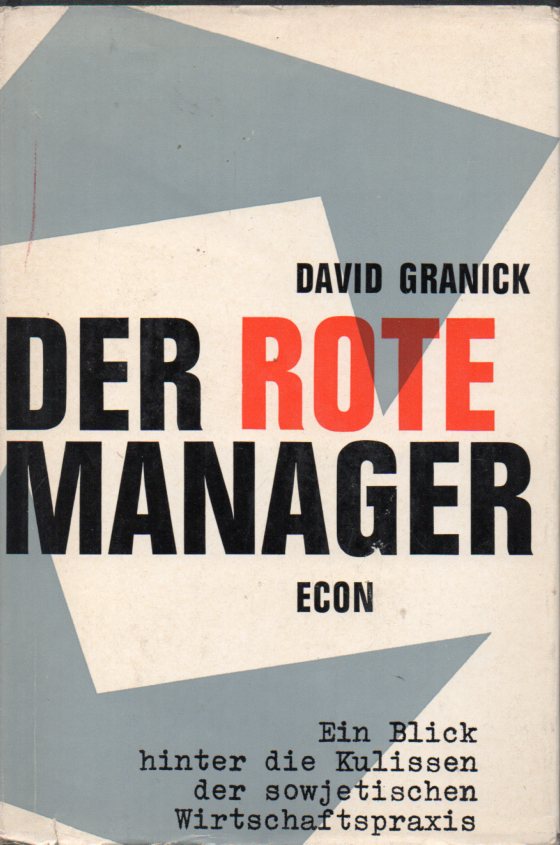Granick,David  Der rote Manager 