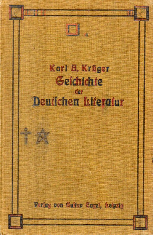 Krüger,Karl A.  Geschichte der deutschen Literatur 