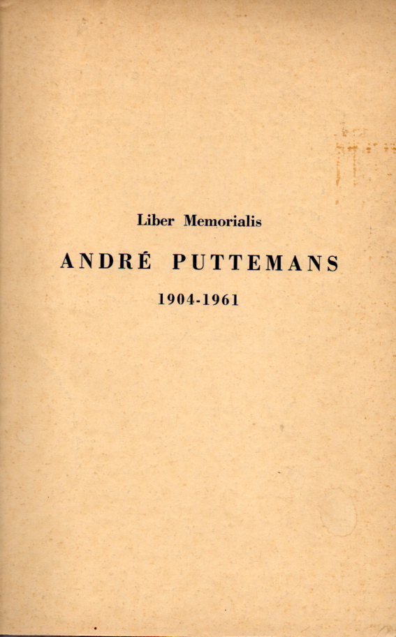 Federation Belge des Professeurs D'Histoire  Liber Memoralis Andre Puttemans 1904-1961 