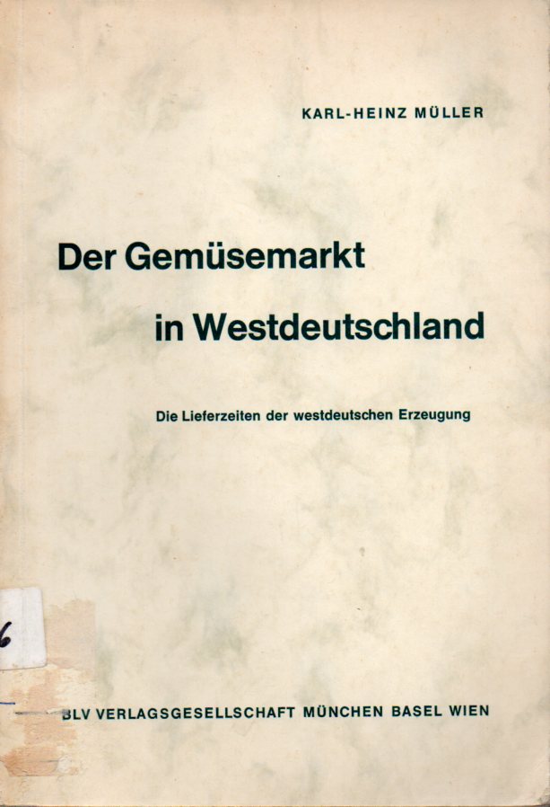 Müller,Karl-Heinz  Gemüsemarkt in Westdeutschland 