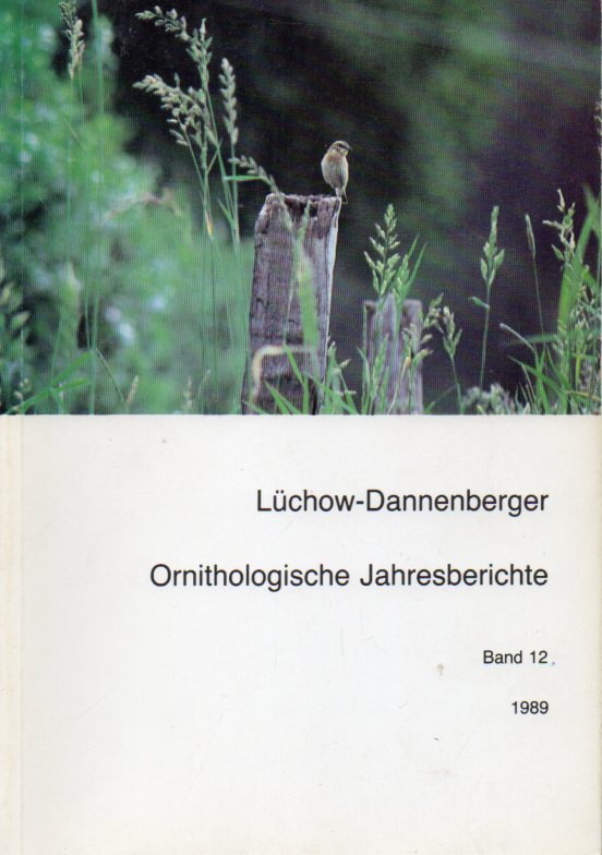 Lüchow-Dannenberger Ornithologische Jahresberichte  Band 12(1989) 