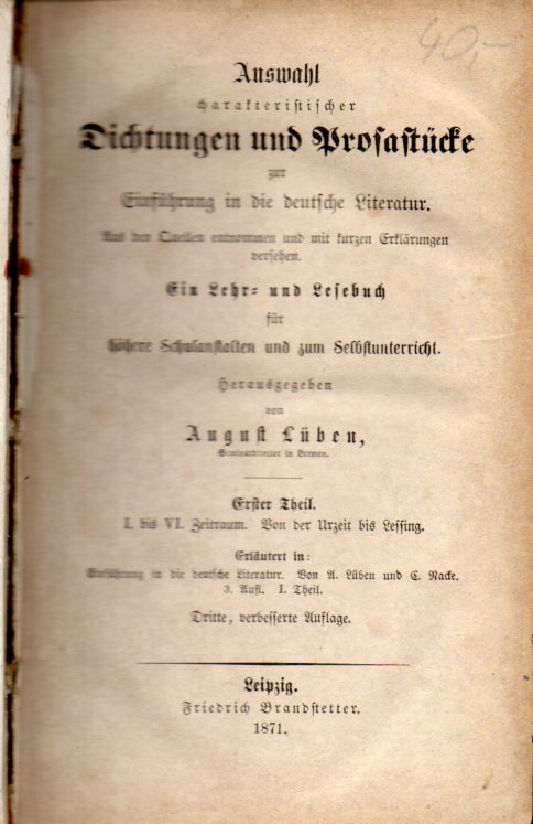 Lüben,August (Hrsg.)  Auswahl charakteristischer Dichtungen und Prosastücke zur 