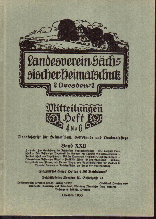 Landesverein Sächsischer Heimatschutz  Mitteilungen,Band XXII.1933.Heft 4-6 (1 Heft) 