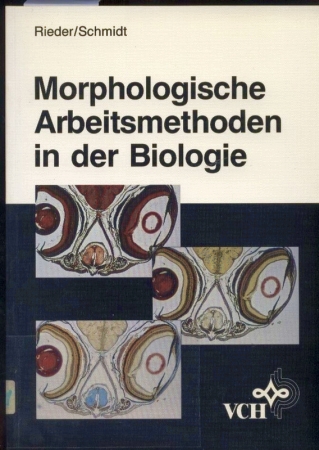 Rieder,Norbert+Konrad Schmidt  Morphologische Arbeitsmethoden in der Biologie 