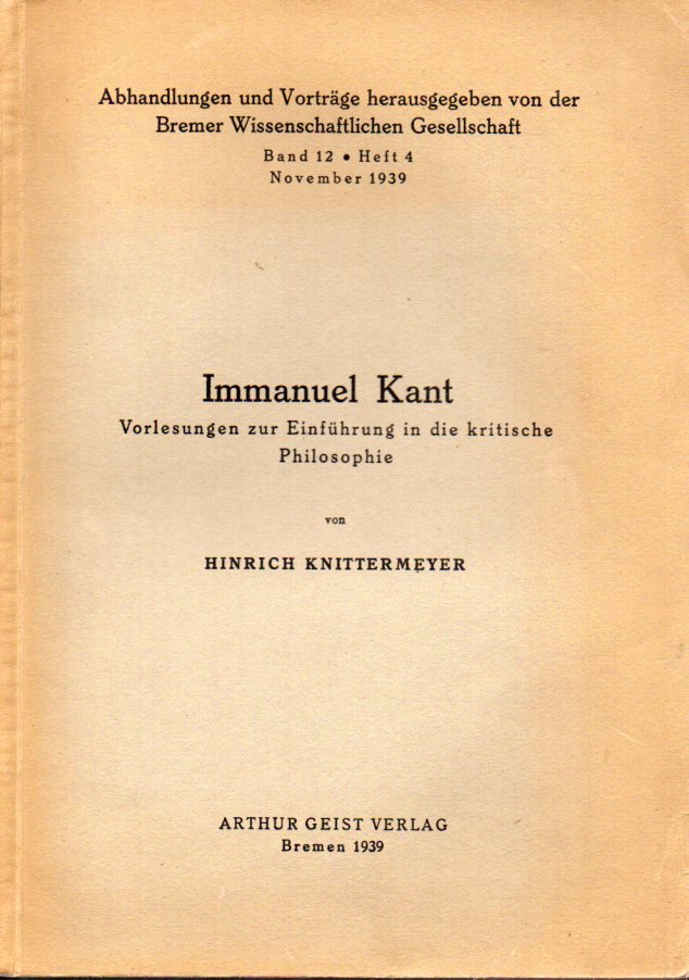 Knittermeyer,Hinrich  Immanuel Kant 