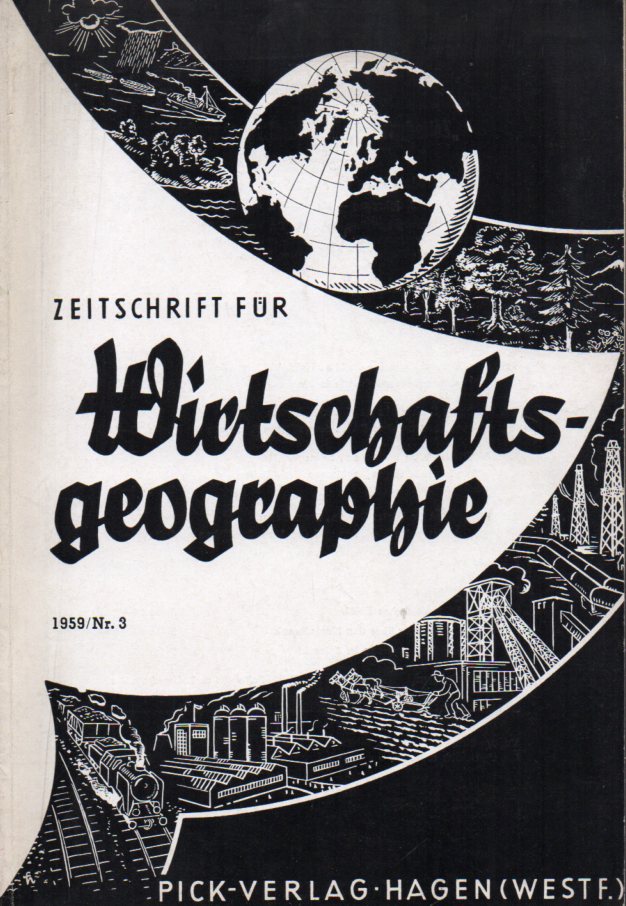 Zeitschrift für Wirtschaftsgeographie  Nr. 3. 1959 